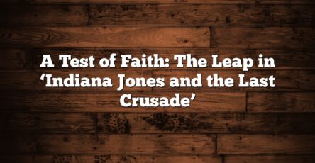 A Test of Faith: The Leap in ‘Indiana Jones and the Last Crusade’