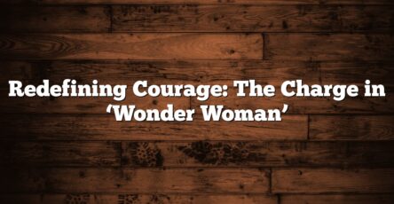 Redefining Courage: The Charge in ‘Wonder Woman’
