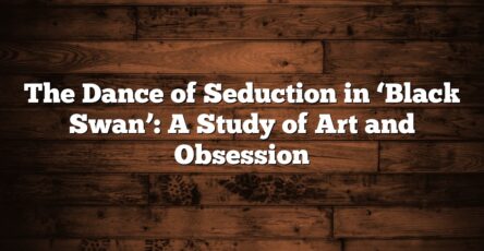 The Dance of Seduction in ‘Black Swan’: A Study of Art and Obsession