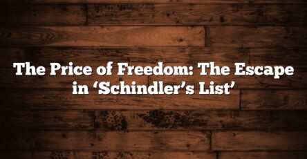 The Price of Freedom: The Escape in ‘Schindler’s List’